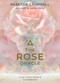 The Rose Oracle (A 44-Card Deck and Guidebook) by Rebecca Campbell, Katie Louise, 9781788172356
