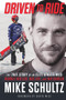 Driven to Ride (The True Story of an Elite Athlete Who Rebuilt His Leg, His Life, and His Career) by Mike Schultz, Matt Higgins, David Wise, 9781629379135