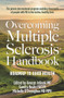 Overcoming Multiple Sclerosis Handbook by George Jelinek, Sandra Neate, Michelle O'Donoghue, 9781760878788