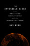 The Invisible Siege (The Rise of Coronaviruses and the Search for a Cure) by Dan Werb, 9780593239230