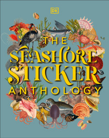 The Seashore Sticker Anthology (With More Than 1,000 Vintage Stickers) by DK, 9780744051346