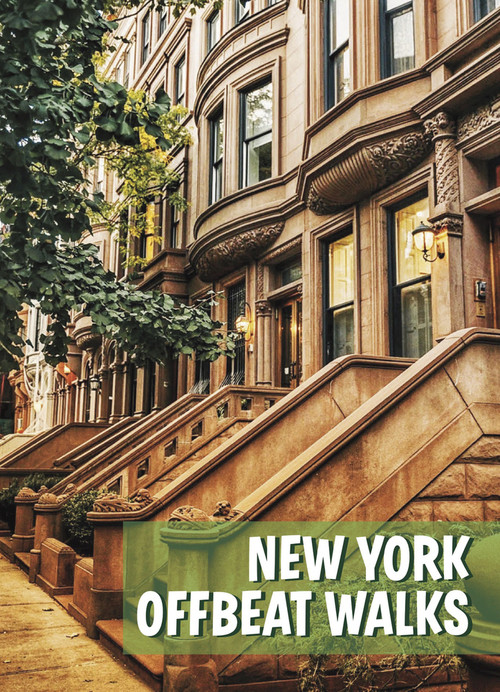 New York Offbeat Walks by Stephen Millar, 9781940842554