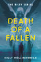 Death of a Fallen by Kelly Hollingshead, 9781952782381