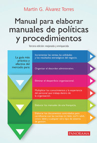 Manual para elaborar manuales de politicas y procedimientos (Spanish Edition) by Martín G. Alvarez Torres, 9786074524994
