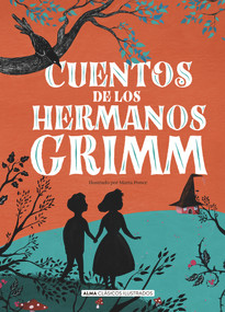Cuentos de los hermanos Grimm (Spanish Edition) - 9788418008184 by Wilhelm Grimm, Jacob Grimm, 9788418008184