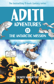 The Antarctic Mission by Suniti Namjoshi, Shefalee Jain, 9789389203790