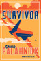 Survivor (A Novel) by Chuck Palahniuk, 9780393355932