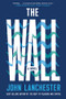 The Wall (A Novel) - 9780393357776 by John Lanchester, 9780393357776