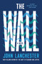 The Wall (A Novel) - 9781324001638 by John Lanchester, 9781324001638