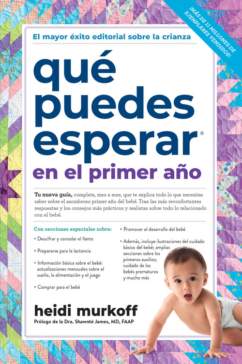 Qué puedes esperar en el primer año (Spanish Edition) by Heidi Murkoff, 9781523513826
