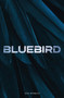 Bluebird - 9780857669667 by Ciel Pieriot, 9780857669667