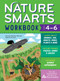 Nature Smarts Workbook, Ages 4-6 (Learn about Animals, Soil, Insects, Birds, Plants & More with Nature-Themed Puzzles, Games, Quizzes & Outdoor Science Experiments) by Massachusetts Audubon Society, 9781635863963