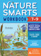 Nature Smarts Workbook, Ages 7-9 (Learn about Wildlife, Geology, Earth Science, Habitats & More with Nature-Themed Puzzles, Games, Quizzes & Outdoor Science Experiments) by Massachusetts Audubon Society, 9781635863970