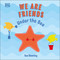 We Are Friends: Under the Sea by DK, 9780744050066