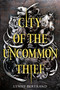 City of the Uncommon Thief - 9780525555346 by Lynne Bertrand, 9780525555346