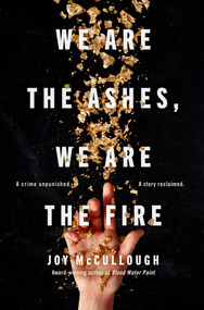 We Are the Ashes, We Are the Fire - 9780525556060 by Joy McCullough, 9780525556060