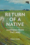 Return of a Native (Learning from the Land) by Vron Ware, 9781913462987