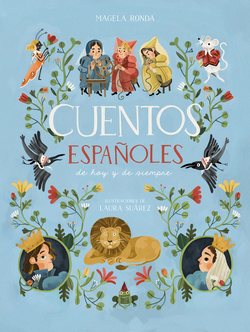 Cuentos españoles de hoy y de siempre / Traditional Stories from Spain (Spanish Edition) by Magela Ronda, 9788417921026