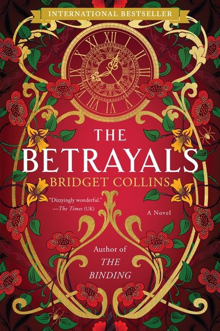 The Betrayals (A Novel) - 9780062838148 by Bridget Collins, 9780062838148