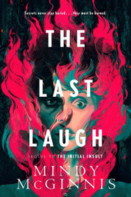 The Last Laugh by Mindy McGinnis, 9780062982452