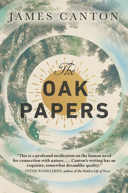 The Oak Papers - 9780063037960 by James Canton, 9780063037960