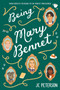 Being Mary Bennet by J. C. Peterson, 9780063060135