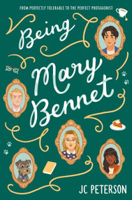 Being Mary Bennet by J. C. Peterson, 9780063060135