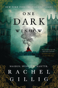 One Dark Window by Rachel Gillig, 9780316312486