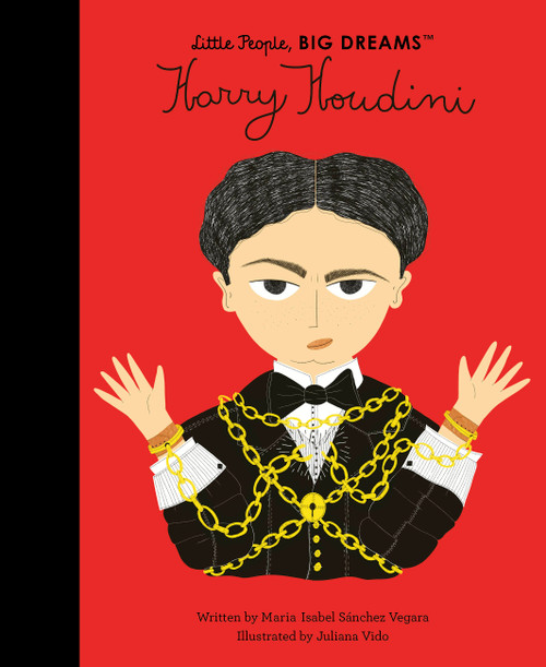 Harry Houdini by Maria Isabel Sanchez Vegara, Juliana Vido, 9780711259454