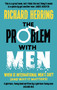 The Problem with Men (When is it International Men's Day? (and why it matters)) - 9780751581461 by Richard Herring, 9780751581461