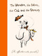 The Woman, The Mink, The Cod and The Donkey (An affectionate parody) by Margerie Swash, 9780751584318
