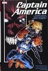 Captain America by Mark Waid, Ron Garney & Andy Kubert Omnibus by Mark Waid, Ron Garney, Andy Kubert, 9781302908317