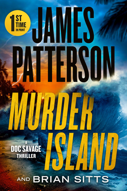 Murder Island (A Doc Savage Thriller) - 9781538721896 by James Patterson, Brian Sitts, 9781538721896