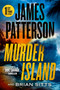 Murder Island (A Doc Savage Thriller) - 9781538721896 by James Patterson, Brian Sitts, 9781538721896