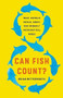 Can Fish Count? (What Animals Reveal About Our Uniquely Mathematical Minds) by Brian Butterworth, 9781541620810