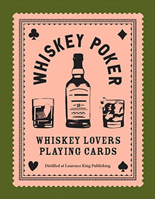Whiskey Poker (Whiskey Lovers' Playing Cards) by Charles MacLean, Grace Helmer, 9781786277411