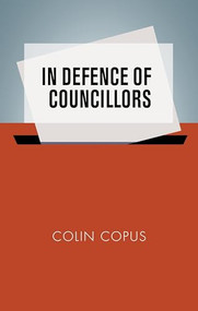 In defence of councillors - 9781526162557 by Colin Copus, 9781526162557