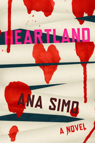 Heartland - 9781632061508 by Ana Simo, 9781632061508