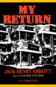 My Return by Jack Henry Abbot, 9780879753559