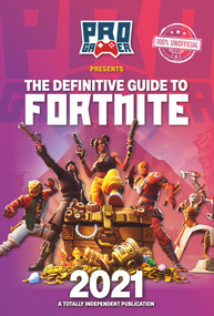 The Definitive Guide to Fortnite 2021 by Naomi Berry, 9781912456673