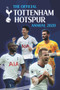 The Official Tottenham Hotspur Annual 2021 by Andy Greeves, 9781913578060