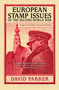 European Stamp Issues (Images of Triumph, Deceit and Despair) by David Parker, 9780750997263