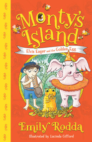 Elvis Eager and the Golden Egg by Emily Rodda, Lucinda Gifford, 9781760876999