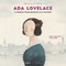 Ada Lovelace (La primera programadora de la historia) (Spanish Edition) by Maria Serrano, Tyto Alba, 9788417137243