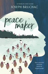 Peacemaker - 9781984815392 by Joseph Bruchac, 9781984815392