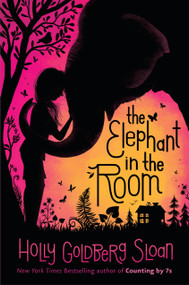 The Elephant in the Room - 9780735229952 by Holly Goldberg Sloan, 9780735229952