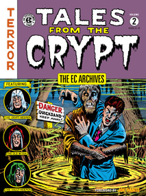 The EC Archives: Tales from the Crypt Volume 2 - 9781506721125 by Al Feldstein, Jack Davis, Wally Wood, Johnny Craig, Graham Ingels, 9781506721125