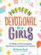 Preteen Devotional for Girls (52 Weeks of Encouraging Devotions and Scripture for Tweens (Easter Gift for Tween Girls)) by Brittany Rust, 9780593196922