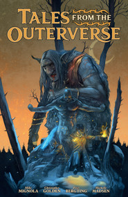 Tales from the Outerverse by Mike Mignola, Christopher Golden, Peter Bergting, Michelle Madsen, 9781506722979