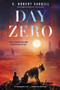 Day Zero (A Novel) - 9780062405814 by C. Robert Cargill, 9780062405814
